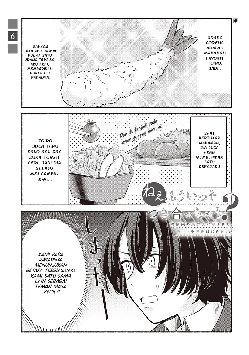 Baca Manga Nee, Mou Isso Tsukiacchau? Osananajimi no Bishoujo ni Tanomarete, Camo Kareshi Hajimemashita Chapter 6 Gambar 2