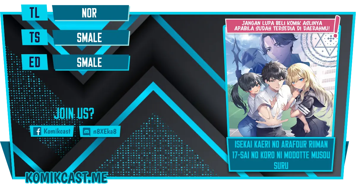 Baca Komik Isekai Kaeri no Arafour Riiman 17-sai no Koro ni Modotte Musou Suru Chapter 01.1 Gambar 1