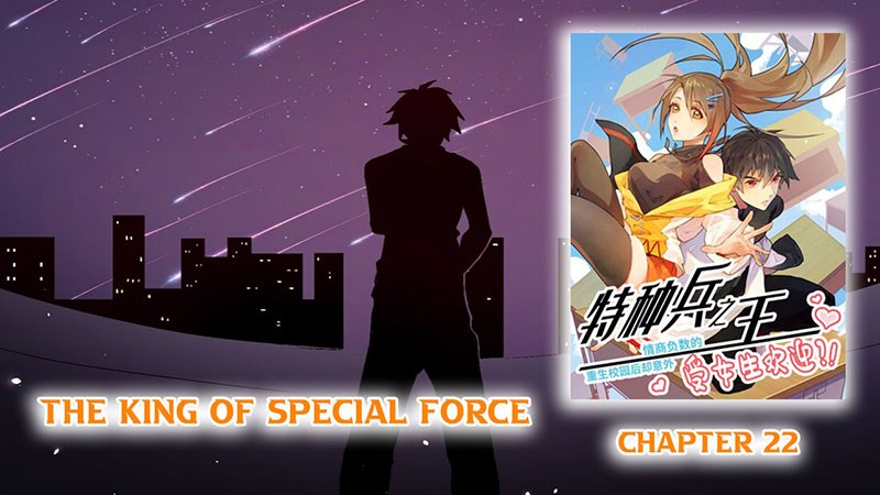 Baca Manhua The King of Special Force Chapter 22 Gambar 2